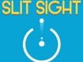 Spel Slit Sight