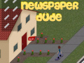 Spel Newspaper Dude
