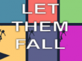Spel Let Them Fall
