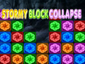 Spel Stormy Block Collapse