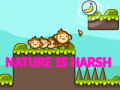 Spel Nature is Harsh