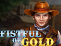 Spel Fistful of Gold