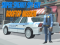 Spel Super Sneaky Spy Guy Rooftop Mission