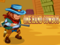 Spel One Hand Cowboy