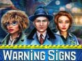 Spel Warning Signs