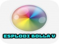 Spel Esplodi Bolla V