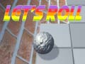 Spel Let's Roll