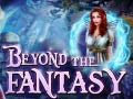 Spel Beyond the Fantasy