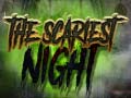 Spel The Scariest Night