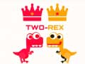 Spel Two Rex