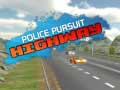 Spel Police Pursuit Highway