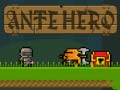 Spel Ante Hero