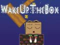 Spel Wake Up the Box