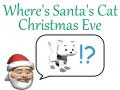 Spel Where's Santa's Cat Christmas Eve