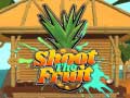 Spel Shoot The Fruit