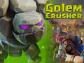 Spel Golem Crusher