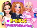 Spel E-Girls Transformation