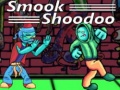 Spel Smook Shoodoo