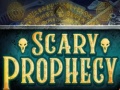 Spel Scary Prophecy