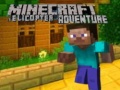 Spel Minecraft Helicopter Adventure