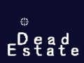 Spel Dead Estate