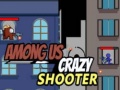 Spel Among Us Crazy Shooter