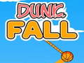Spel Dunk Fall