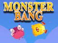 Spel Monster bang