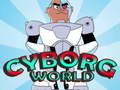 Spel Cyborg World