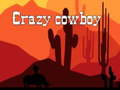 Spel Crazy cowboy 