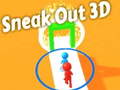 Spel Sneak Out 3D