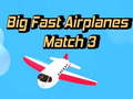 Spel Big Fast Airplanes Match 3
