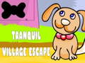 Spel Tranquil Village Escape