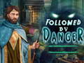 Spel Followed by danger
