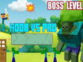 Spel Noob vs Pro Boss Level