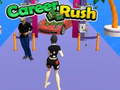 Spel Career Rush