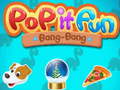 Spel Pop it Fun Bang-Bang