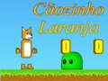 Spel Cãozinho Laranja