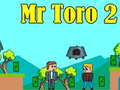 Spel Mr Toro 2