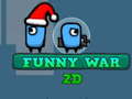 Spel Funny War 2D