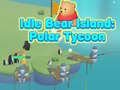 Spel Idle Bear Island: Polar Tycoon 