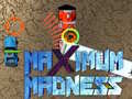 Spel Maximum Madness