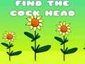 Spel Find The Cock Head