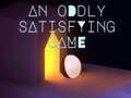 Spel An Oddly Satisfying Game