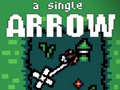 Spel A Single Arrow