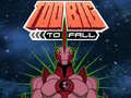 Spel Ben 10 Too Big to Fall