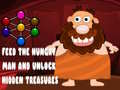 Spel Feed the hungry man and unlock hidden treasures