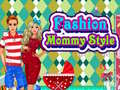 Spel Fashion Mommy Style