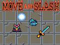 Spel Move and Slash