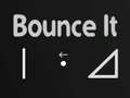 Spel Bounce It